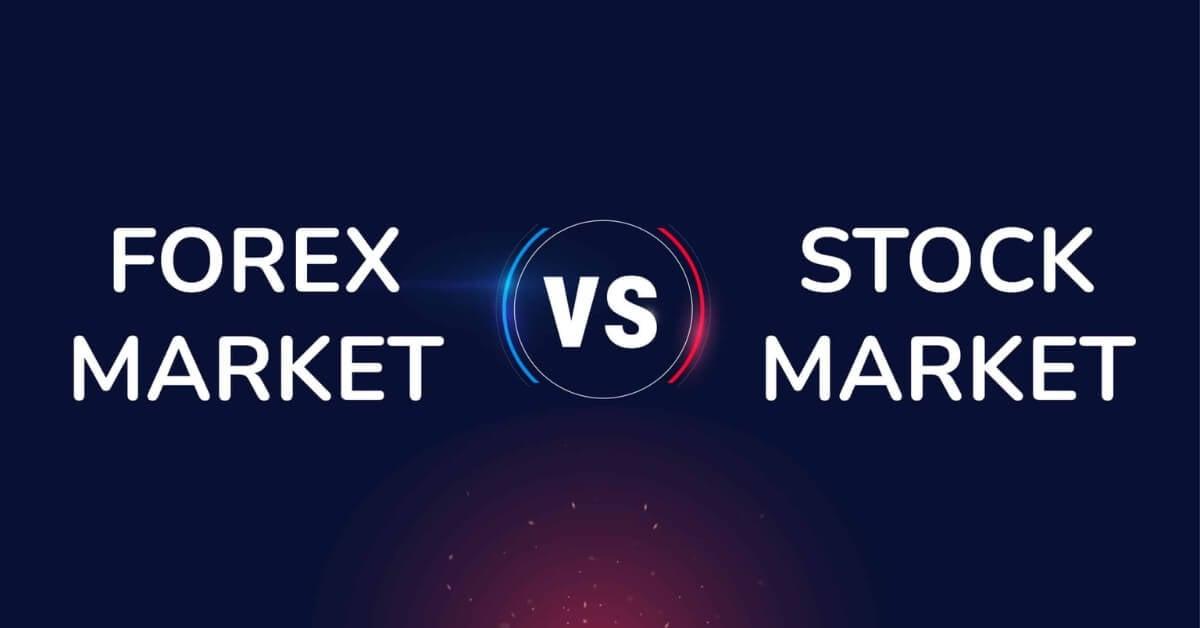 Trading Forex Vs Stocks